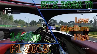 RTX 3080 Ti - F1 2019 - 1440p Quality Presets Comparison