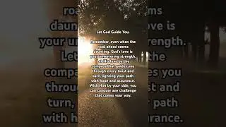 Inspiring Words, Let God Guide You