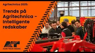 🇩🇰 Agritechnica 2025 Trends: Intelligente redskaber
