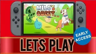 Milos Quest - 1st 30 Minutes - Nintendo Switch