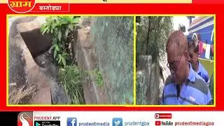 OVERFLOWING GUTTER; A RAISING CONCERN FOR BASTORA LOCALS_Prudent Media Goa