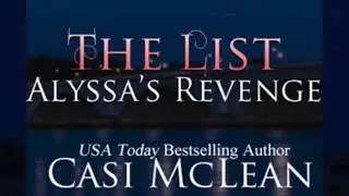 The List&ndash;&ndash;Alyssa's Revenge