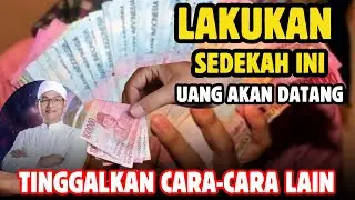 SEDEKAH YANG AKAN MERUBAH HIDUPMU BERKELIMPAHAN!!!! TINGGALKAN CARA YANG LAMA