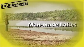 Man Made Lakes