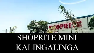 [LUSAKA MALL VIEW]SHOPRITE MINI KALINGALINGA Opened in 2020