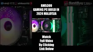 Laoji老吉 RM5399 GAMING PC BUILD IN 2024 MALAYSIA | AMD RYZEN 5 7500F , RX 7800 XT | GAME TEST PART