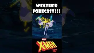 Marvel X-Men '97 : Omega Storm gives the current Weather Forecast #shorts