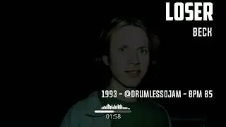 Beck - Loser  (Drumless)