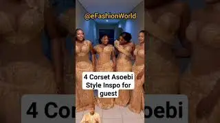 4 Corset Asoebi Style Inspo For Guest🥰.#shorts#shortsafrica#africanfashion#100shorts2024#asoebi