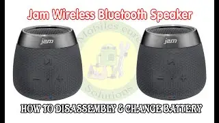 Jam Wireless Bluetooth Speaker How To Disassembly | Jam Speaker How To Change Battery | Jam Speaker