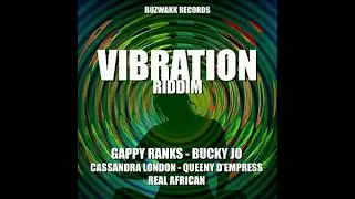 MIXTAPE VIBRATION RIDDIM NOV 2020 MIX DJ IDOL FEAT GAPPY RANKS, QUEENY EMPRESS,BUCKY JO,REAL AFRICAN