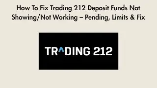 How To Fix Trading 212 Deposit Funds Not Showing/Not Working &ndash; Pending, Limits & Fix