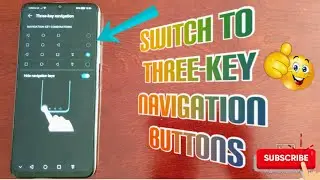 Honor X7 How to Switch to Three-Key Navigation Buttons|Use Navigation Key Combinations|Hide Buttons