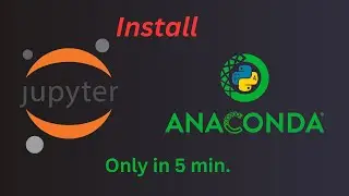 Windows | Install Anaconda & Jupyter-Notebook in 5 mins