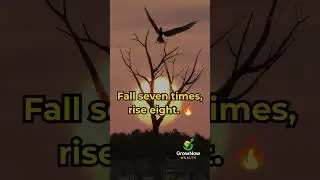 Fall Seven Times, Rise Eight 🔥 | Never Give Up Motivation | GrowNowWealth Shorts