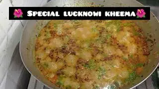 Special lakhnavi kheema  recipe#food #viralvideo #trending #recipe #cooking # new recipe