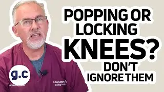 Popping, Locking Knees? Ongoing Pain? | Don't Ignore Them