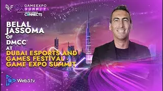 Belal Jassoma: Director of Ecosystems at DMCC | Dubai Game Expo Summit 2025