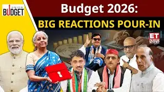 Union Budget 2026: Ministers Respond, Big Reactions Pour In Nationwide | Top News | ET Now