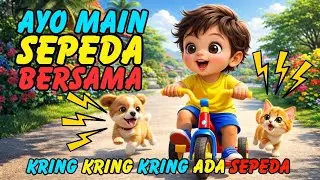 MAIN SEPEDA BERSAMA! 🚲🎶 Lagu Anak Seru | Kring Kring Ada Sepeda | Lagu anak Indonesia