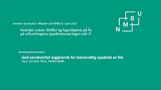 God vannkvalitet avgj&oslash;rende for b&aelig;rekraftig oppdrett av fisk
