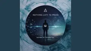 Nothing Left to Prove