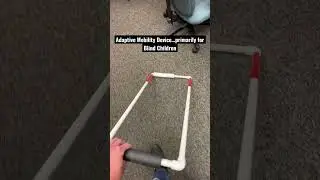 PVC pipe Adaptive Mobility Device #blind #visuallyimpaired #safety #tool
