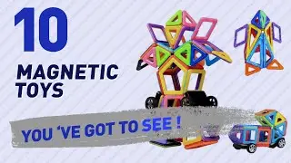 Magnetic Toys, Uk Top 10 Collection // New & Popular 2017