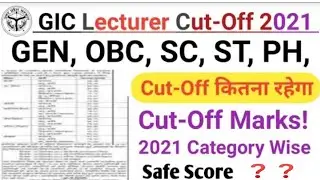 Gic Lecturer 2021 Cut Off/Gic Lecturer Expected Cut Off 2021/Gic 2021 Cut Off/Gic Cut Off/#Giccutoff