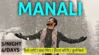 Manali Tour Plan & Budget | A-Z Manali Trip Guide | ManaliTourist Places | Sisu |Sethan Village⛰️⛄️
