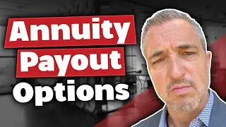 Annuity Payout Options