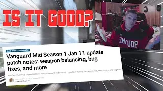 Is the VANGUARD MID SEASON 1 update GOOD? 🧐 | Patch Note Review
