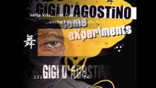 Gigi D'Agostino - Tresca Losca ( Some Experiments )