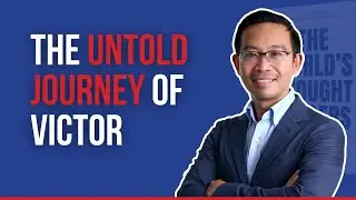 Victor's Writing Journey For The World&rsquo;s Thought Leaders Book