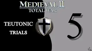 Medieval 2 Total War - Teutonic Trials (5)