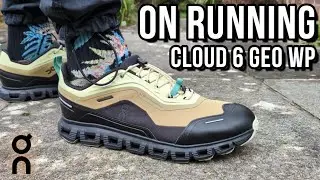ON CLOUD 6 GEO WATERPROOF REVIEW - On feet, comfort, weight, breathability and price review!