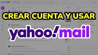 ➡️ C&oacute;mo CREAR CUENTA en YAHOO MAIL (2026)