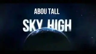 ABOU TALL - SKY HIGH