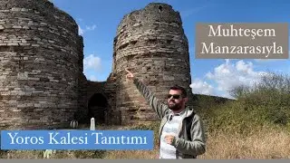 Yoros Kalesi Tanıtımı, Boğazın Karadeniz’e bakan Kartal Yuvası- Ömer Kaptan