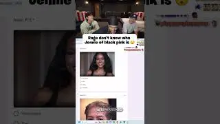 Рэйдж не знает, кто такая Дженни из Blackpink. 😮