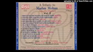 A TRIBUTE TO MADAN MOHAN BY ANURADHA PAUDWAL (VOLUME 2) (SIDE B)