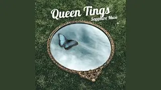 Queen Tings