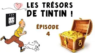 Les trésors de Tintin, épisode 4 : Romain et ses fariboles