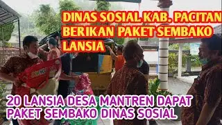 DINAS SOSIAL BERIKAN PAKET SEMBAKO LANSIA @Pujianto Channel 01