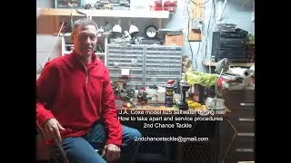 J A  Coxe model 625 Fishing reel How to take apart and service this classic