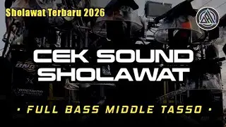 DJ SHOLAWAT BASS MIDDLE TASSO ANDALAN OPERATOR SOUND SYSTEM
