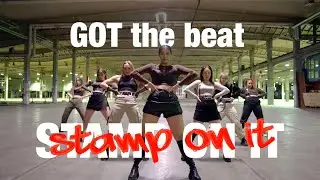 GOT the beat 갓 더 비트-  'Stamp On It' Dance Cover by THE UNNIE VIBE