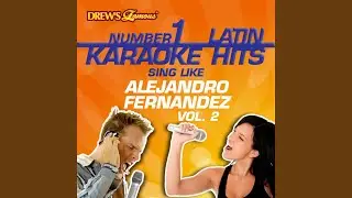 Que Seas Muy Feliz (As Made Famous by Alejandro Fernandez)