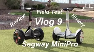 Segway MiniPro Vlog 9 Review History Field Test and Starbucks
