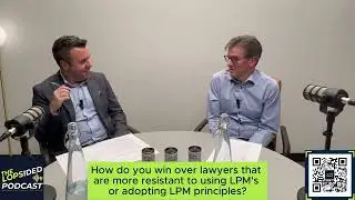 Episode 13: Legal Project Management - Winning hearts, minds, and mandates.